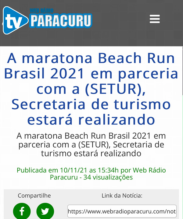 A maratona Beach Run Brasil 2021 em parceria com a (SETUR), Secretaria de turismo estará realizando uma corrida de repercussão a nível nacional
